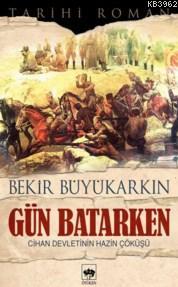 Gün Batarken