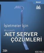 İşletmeler İçin .net Server Çözümleri; Cd´li