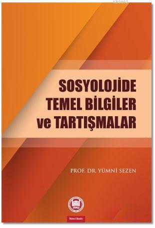 Sosyolojide Temel Bilgiler ve Tartışmalar