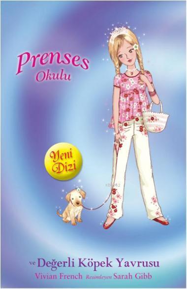 Prenses Okulu 21 - Prenses Lucy ve Değerli Köpek Yavrusu; İnci Saray'da