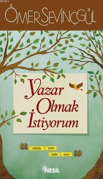 Yazar Olmak İstiyorum