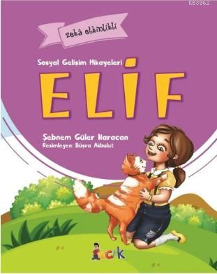 Elif Sosyal Gelişim Hikayeleri