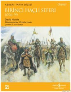 Birinci Haçlı Seferi 1096-99