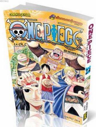 One Piece 24. Cilt: Bir İnsanın Hayali