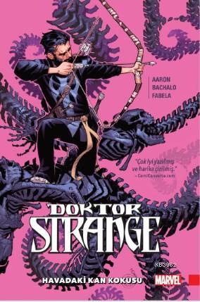 Dr. Strange Cilt 4 Havadaki Kan Kokusu