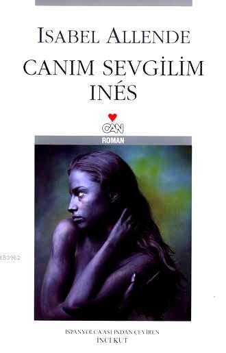 Canım Sevgilim Inés