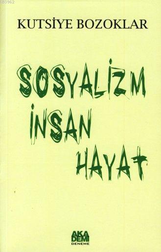 Sosyalizm İnsan Hayat