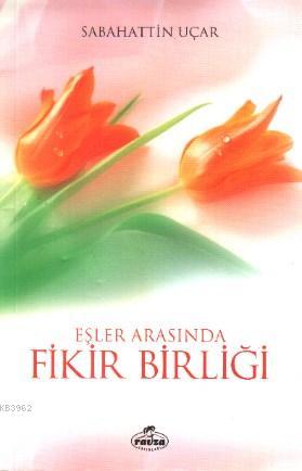 Eşler Arasında Fikir Birliği