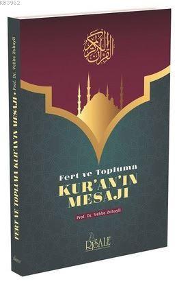 Fert ve Topluma Kur'an'ın Mesajı