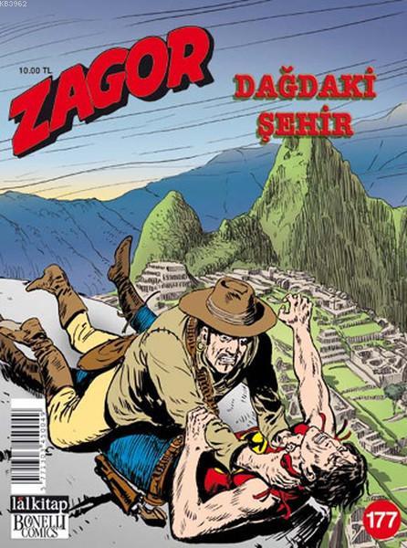 Zagor Sayı: 177; Dağdaki Şehir