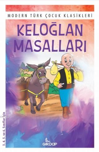 Keloğlan Masalları; Modern Türk Çocuk Klasikleri