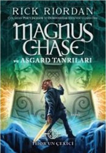 Magnus Chase ve Asgard Tanrıları 2; Thor'un Çekici