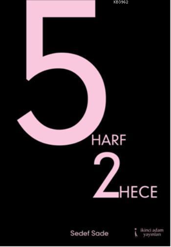 5 Harf 2 Hece