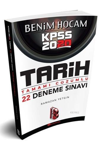 2020 KPSS Tarih Tamamı Çözümlü 22 Deneme Benim Hocam Yayınları