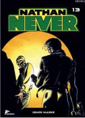 Nathan Never 13, Demir Maske, Uzun Gece, Yeraltı Dünyası