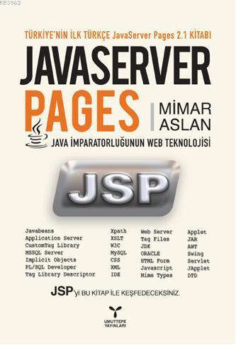 JavaServer Pages; Java İmparatorluğunun Web Teknolojisi