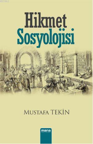 Hikmet Sosyolojisi