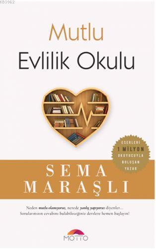 Mutlu Evlilik Okulu