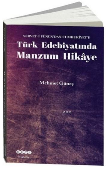 Türk Edebiyatında Manzum Hikaye