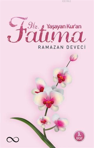 Yaşayan Kur'an Hz. Fatıma