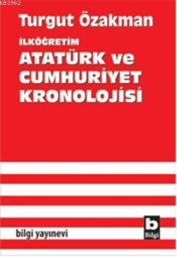 İlköğretim| Atatürk ve Cumhuriyet Kronolojisi