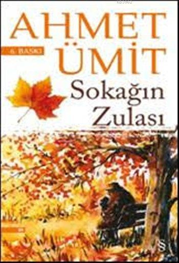 Sokağın Zulası