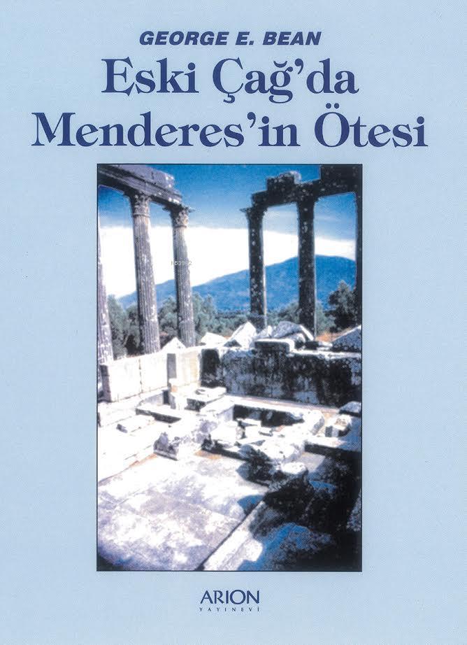 Eskiçağda Menderes'in Ötesi