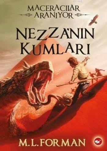 Nezza'nın Kumları; Maceracılar Aranıyor 4