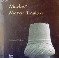 Mevlevi Mezar Taşları