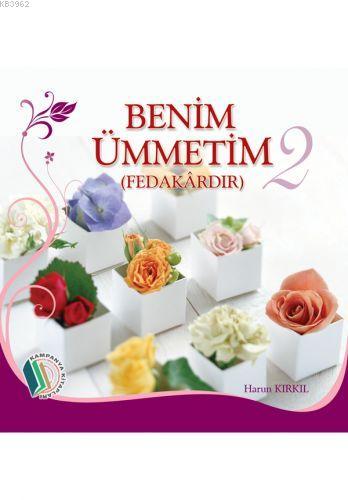 Benim Ümmetim 2