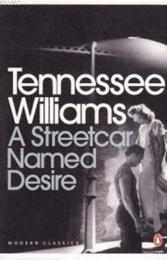 A Streetcar Named Desire