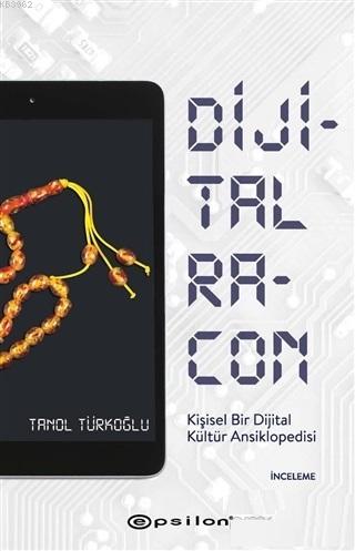 Dijital Racon; Kişisel Bir Dijital Kültür Ansiklopedisi