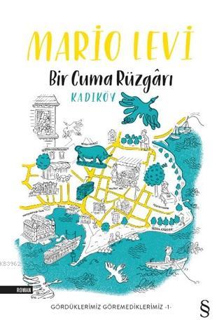 Bir Cuma Rüzgarı Kadıköy