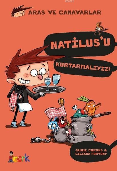 Natilus'u Kurtarmalıyız! - Aras ve Canavarlar