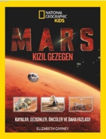 Mars Kızıl Gezegen; National Geographic Kids