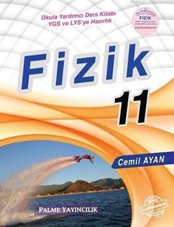  11. Sınıf Fizik Konu Anlatımlı