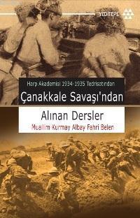 Çanakkale Savaşından  Alınan Dersler