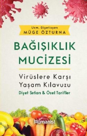 Bağışıklık Mucizesi