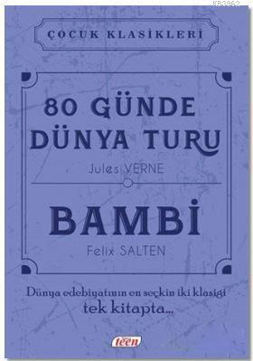 80 Günde Dünya Turu - Bambi; Çocuk Klasikleri
