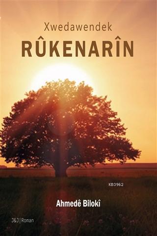 Rükenarin; Xwedawendek