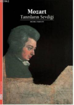 Mozart; Tanrıların Sevdiği