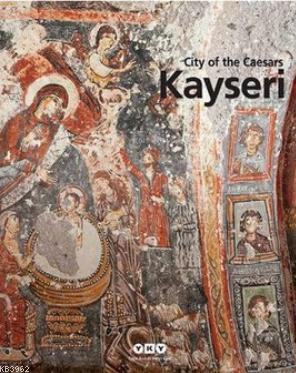 City of the Caesars Kayseri