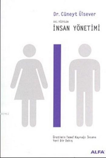 21. Yüzyılda İnsan Yönetimi