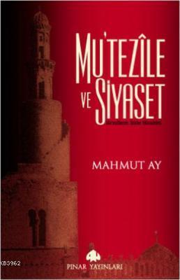 Mutezile ve Siyaset