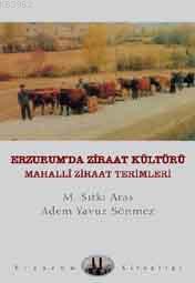 Erzurum'da Ziraat Kültürü; Mahalli Ziraat Terimleri