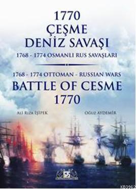 1770 Çeşme Deniz Savaşı / Battle of Cesme 1770