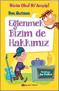 Eğlenmek  Bizim de Hakkımız