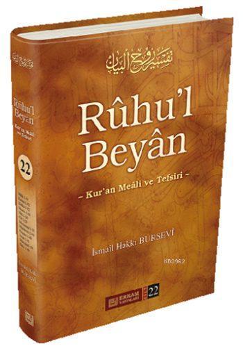 Rûhu'l Beyân Tefsiri - 22. Cilt