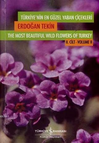 Türkiye'nin En Güzel Yaban Çiçekleri 2. Cilt