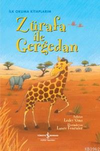 Zürafa İle Gergedan